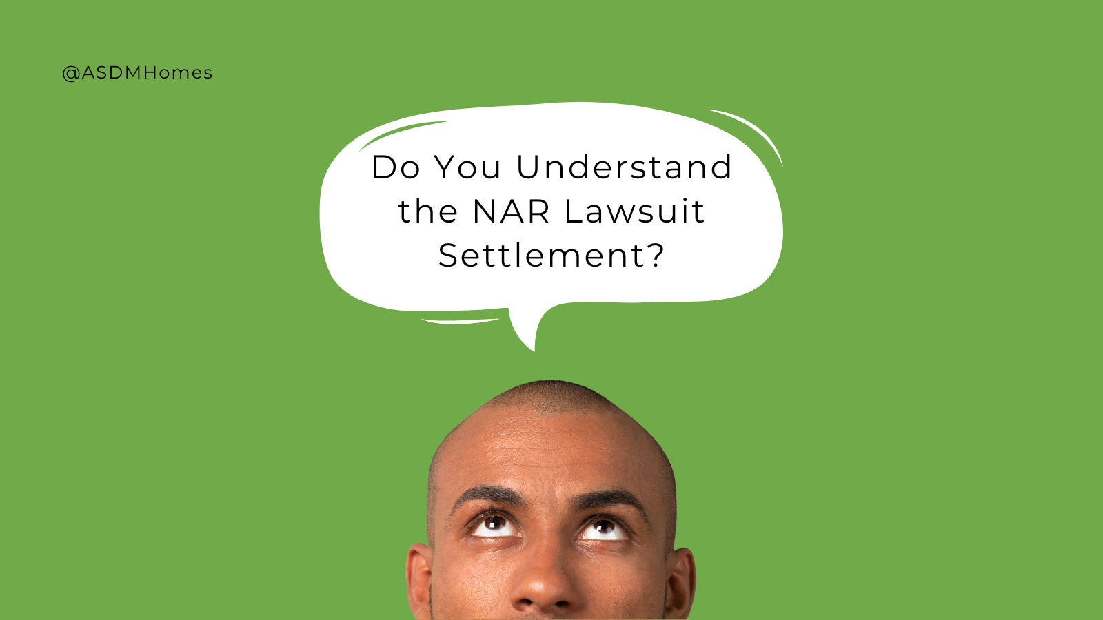 Do you understand the NAR lawsuit settlement