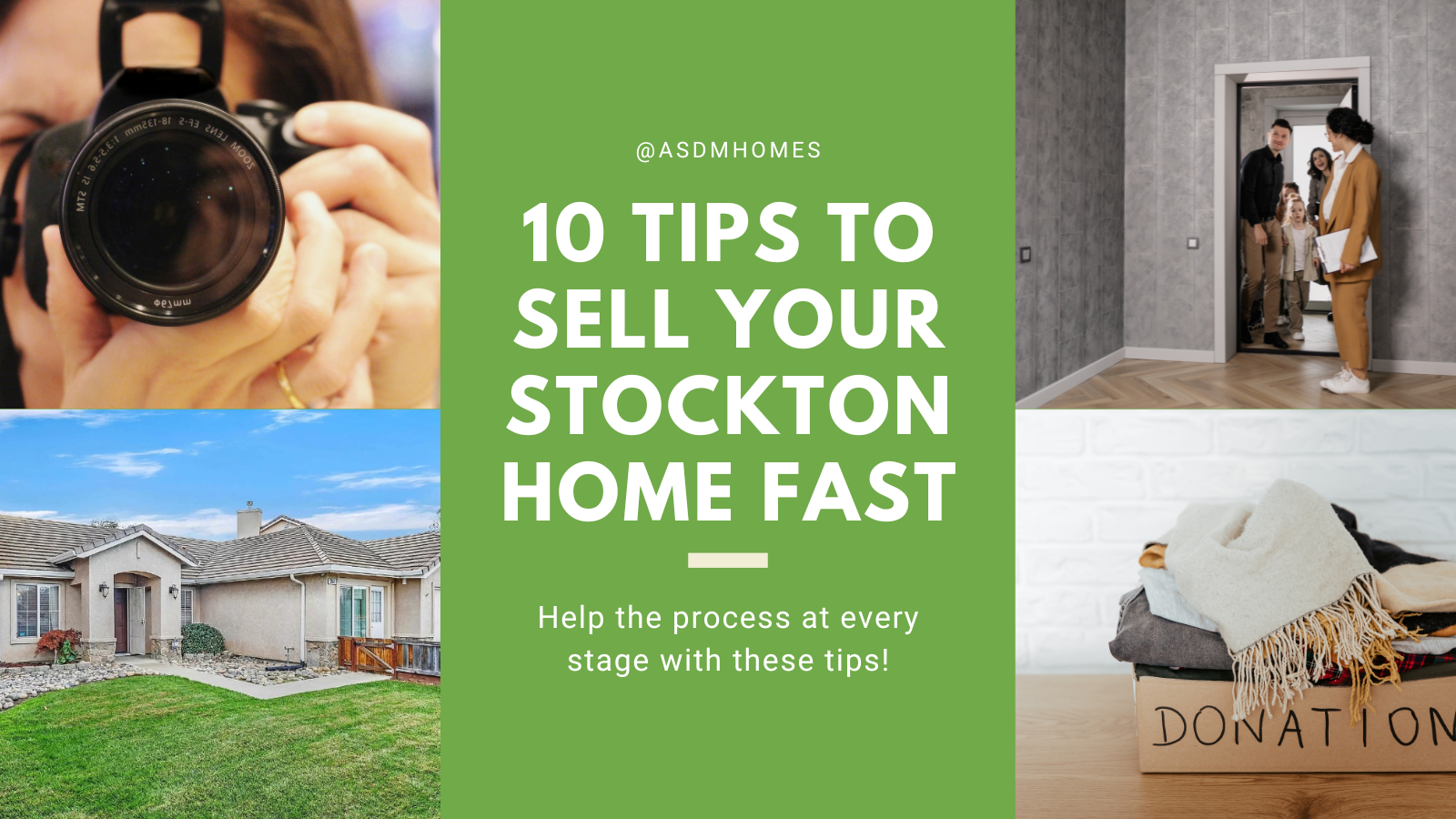 10 Tips to sell your Stockton home fast Help the process at every stage with these tips!