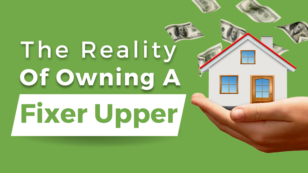 The reality of owning a fixer upper in Lodi or Woodbridge