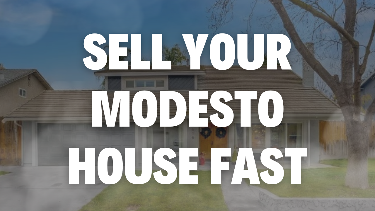 Stop Googling “Sell My Modesto House Fast”! There is a “secret” way to sell your house that many don’t talk about.