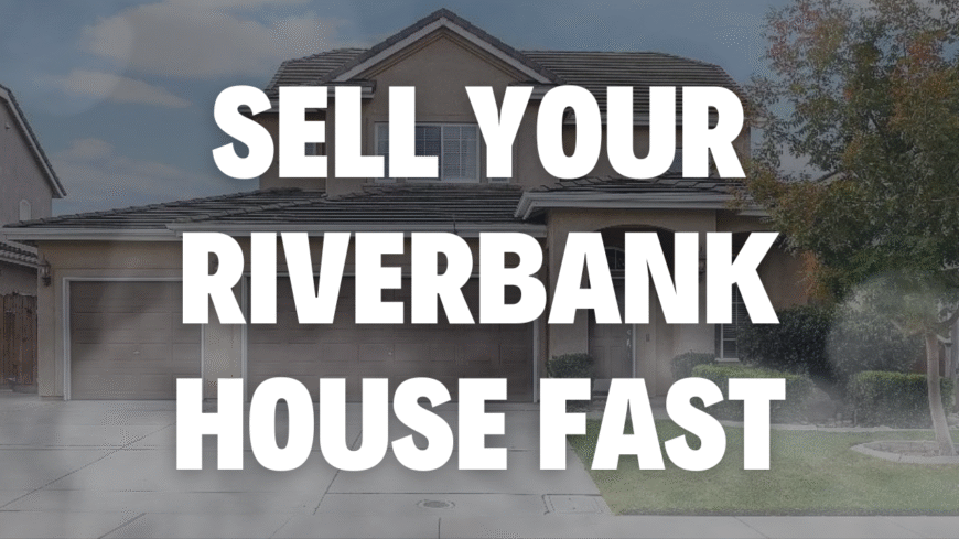 Stop Googling “Sell My Riverbank House Fast”! There is a “secret” way to sell your house that many don’t talk about.