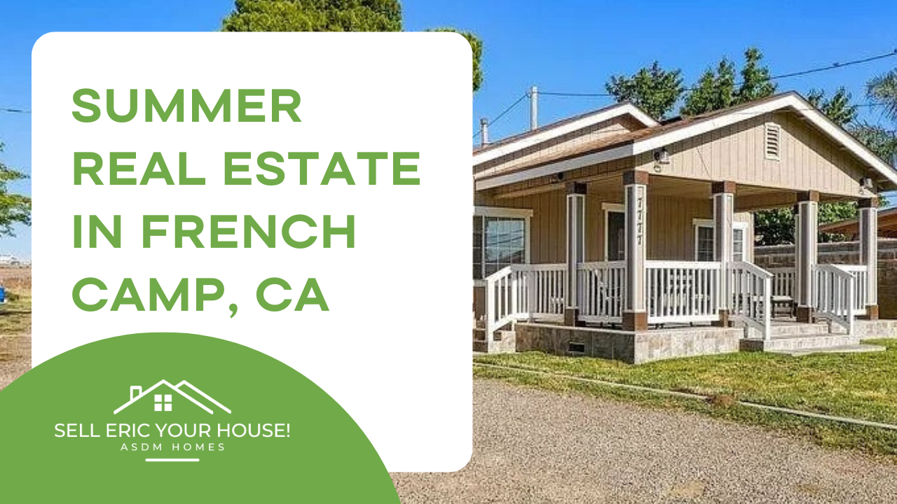 It’s summer and the French Camp real estate market is moving! If you are thinking of selling your home, listing may not be your best option.
