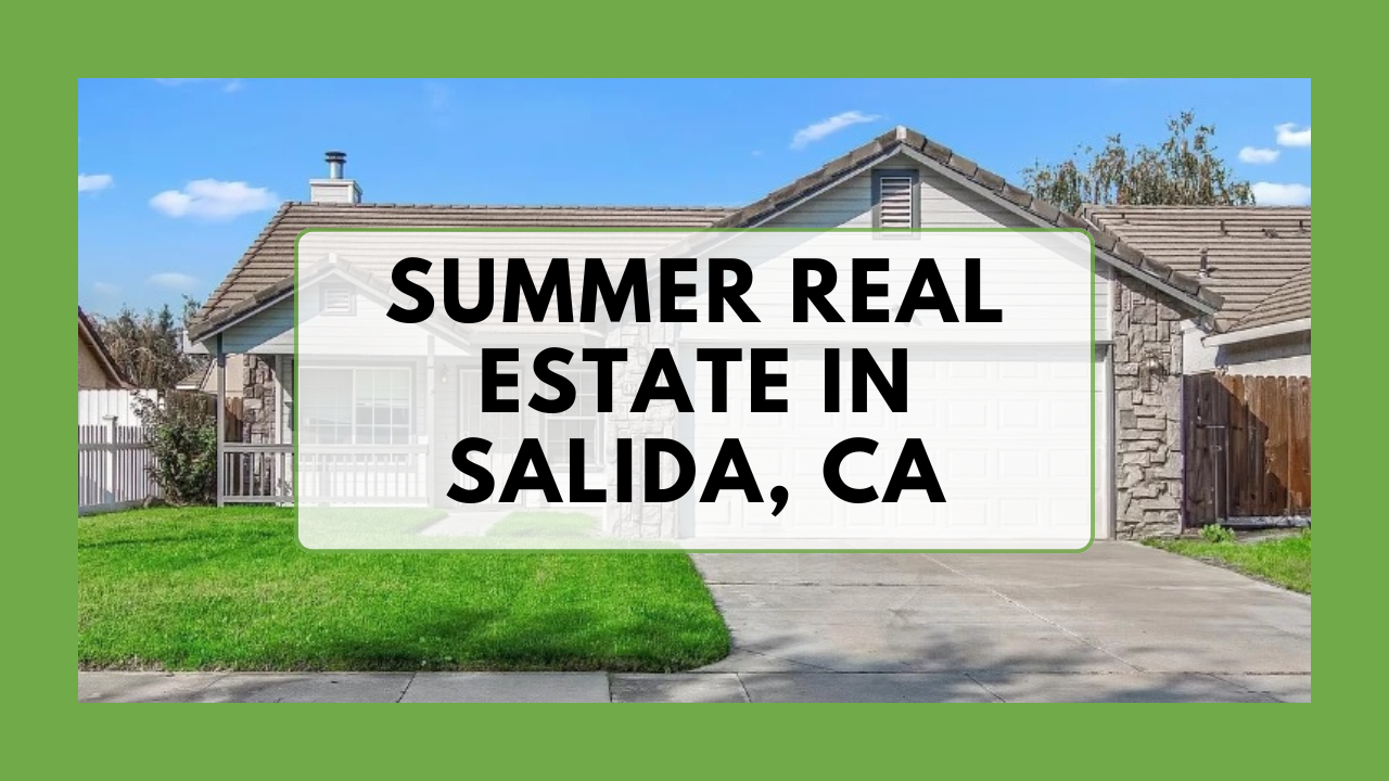 Summer Real Estate in Tracy, CA