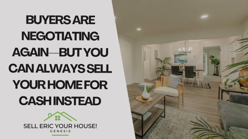 Today's housing market has shifted, and buyers are negotiating again. Learn what that means for homeowners in Stockton, San Joaquin County, and Stanislaus County—and why selling your home for cash with Genesis lets you skip the negotiations altogether.